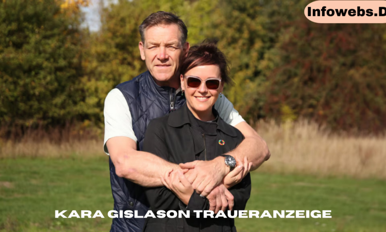 Kara Gislason Traueranzeige